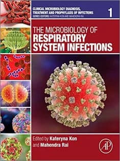 دانلود کتاب The Microbiology of Respiratory System Infections, Volume 1