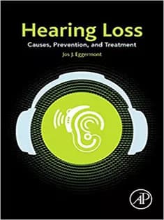دانلود کتاب Hearing Loss: Causes, Prevention, and Treatment