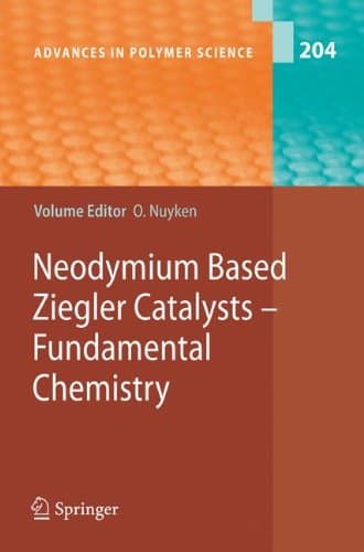 دانلود کتاب Neodymium Based Ziegler Catalysts – Fundamental Chemistry