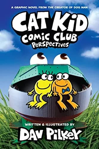 و دانلود نسخه کامل کتاب زبان اصلی Cat Kid Comic Club: Perspectives: A Graphic Novel (Cat Kid Comic Club #2): From the Creator of Dog Man | دانلود کتاب خارجی