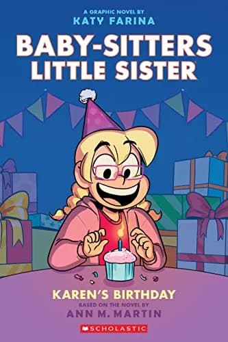 و دانلود نسخه کامل کتاب زبان اصلی Karen’s Birthday: A Graphic Novel (Baby-sitters Little Sister #6) (Baby-Sitters Little Sister Graphix) | دانلود کتاب خارجی