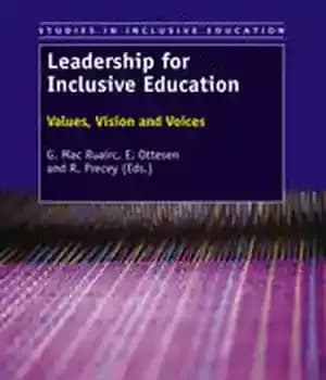 دانلود کتاب Leadership for Inclusive Education: Values, Vision and Voices
