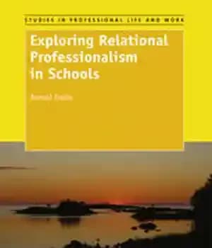 دانلود کتاب Exploring Relational Professionalism in Schools