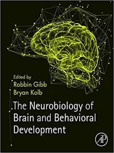 دانلود کتاب The Neurobiology of Brain and Behavioral Development