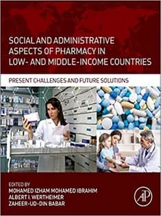 دانلود کتاب Social and Administrative Aspects of Pharmacy in Low- and Middle-Income Countries