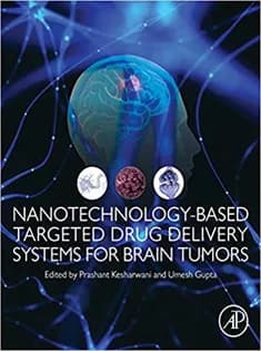 دانلود کتاب Nanotechnology-Based Targeted Drug Delivery Systems for Brain Tumors