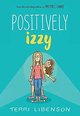 و دانلود نسخه کامل کتاب زبان اصلی Emmie & Friends: Positively Izzy: A Graphic Novel | دانلود کتاب خارجی