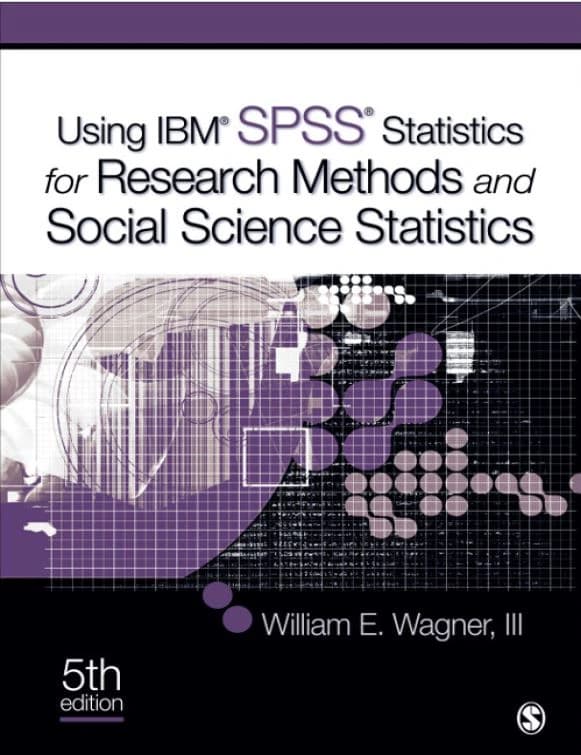 و دانلود نسخه کامل کتاب Using IBM® SPSS® Statistics for Research Methods and Social Science Statistics