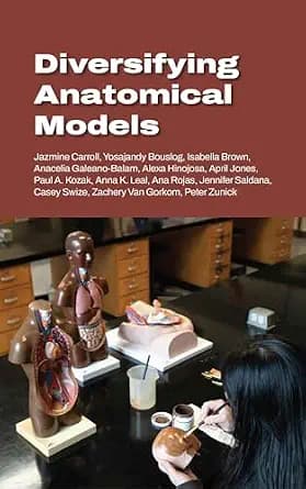 و دانلود نسخه کامل کتاب زبان اصلی Diversifying Anatomical Models PDF | دانلود کتاب خارجی