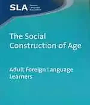 دانلود کتاب The social construction of age : adult foreign language learners