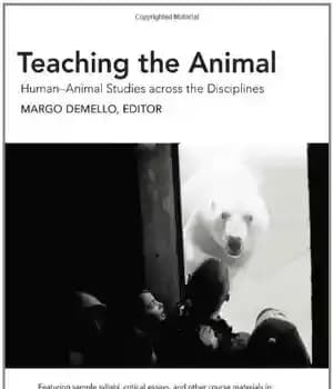 دانلود کتاب Teaching the Animal: Human-Animal Studies across Disciplines