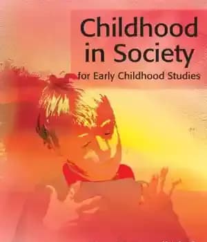 دانلود کتاب Childhood in society for early studies