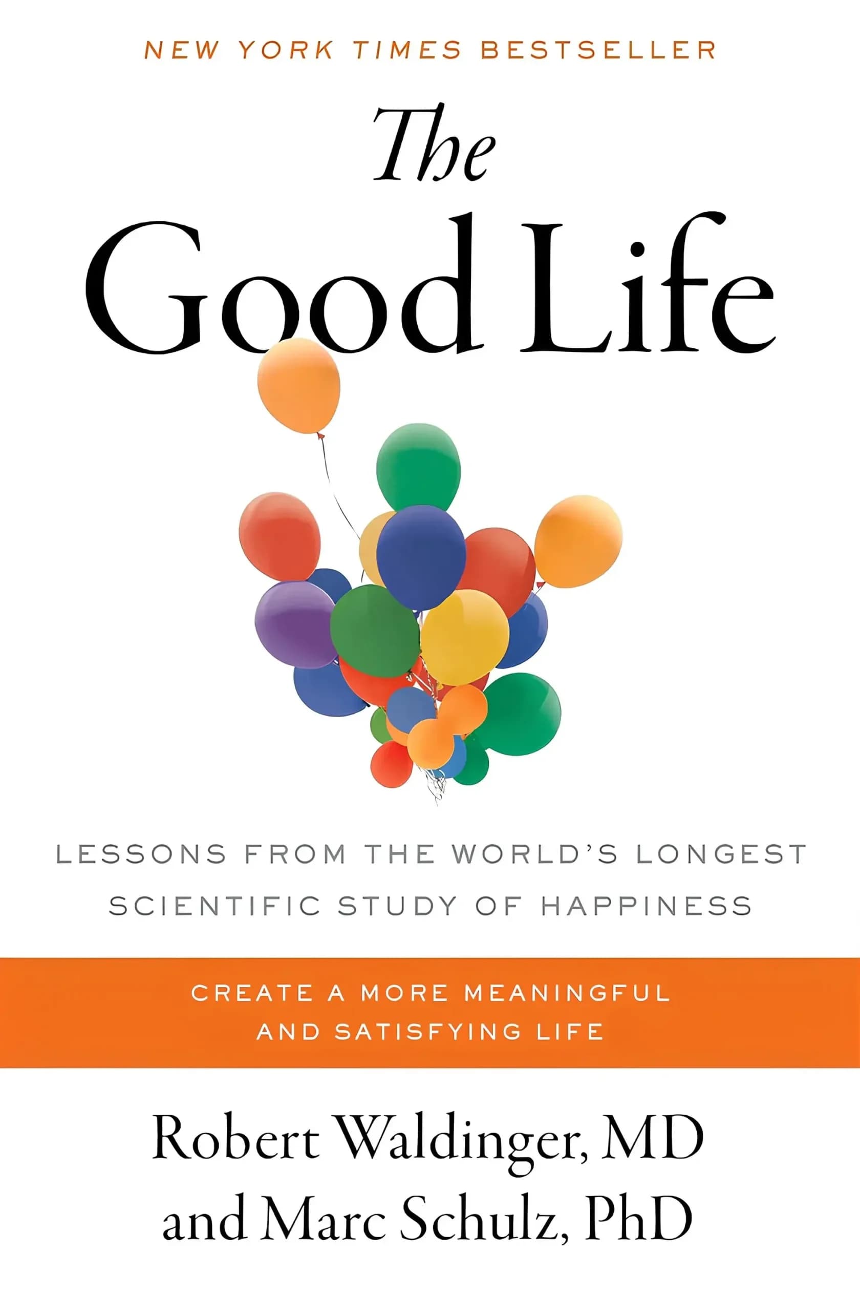کتاب زندگی خوب (The Good Life) نسخه انگلیسی PDF | رابرت والدینگر و مارک شولز