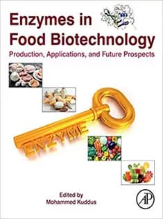 دانلود کتاب Enzymes in Food Biotechnology: Production, Applications, and Future Prospects