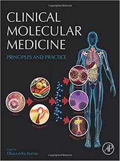 دانلود کتاب Clinical Molecular Medicine: Principles and Practice