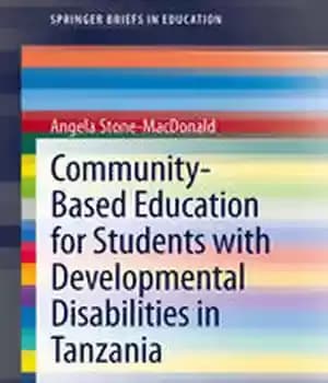 دانلود کتاب Community-based education for students with developmental disabilities in Tanzania