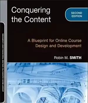دانلود کتاب Conquering the Content: A Blueprint for Online Course Design and Development
