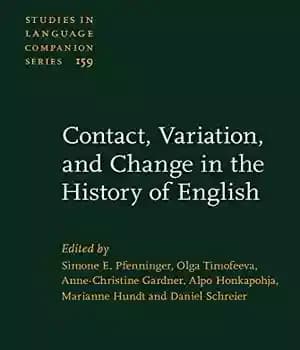 دانلود کتاب Contact, Variation, and Change in the History of English