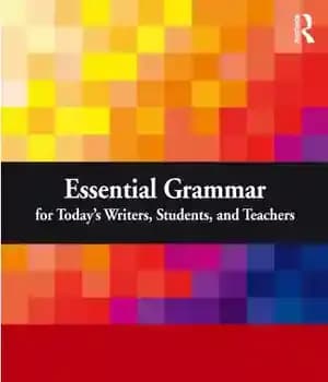 دانلود کتاب Essential Grammar for Today’s Writers, Students, and Teachers