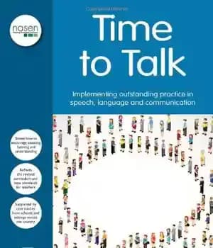 دانلود کتاب Time to Talk: Implementing outstanding practice in speech, language and communication