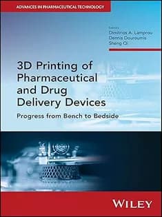 دانلود کتاب 3D Printing of Pharmaceutical and Drug Delivery Devices