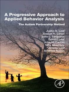 دانلود کتاب A Progressive Approach to Applied Behavior Analysis: The Autism Partnership Method