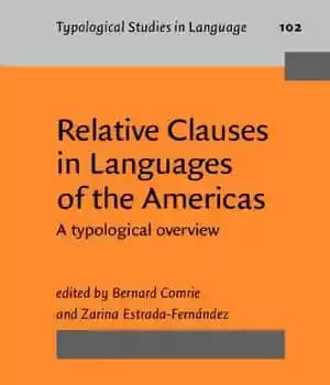دانلود کتاب Relative Clauses in Languages of the Americas: A Typological Overview