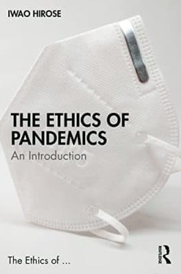 دانلود کتاب The Ethics of Pandemics: An Introduction