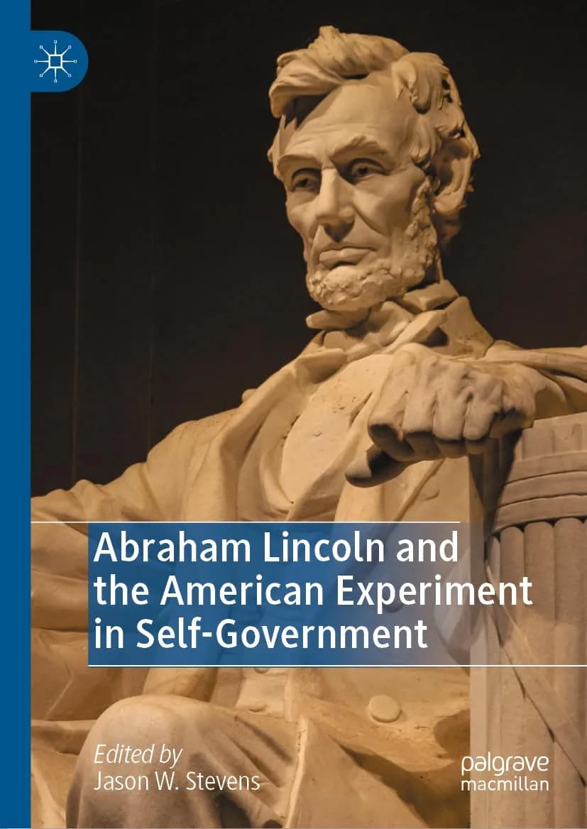 و دانلود نسخه کامل کتاب Abraham Lincoln and the American Experiment in Self-Government | کتاب خارجی | کتاب زبان اصلی