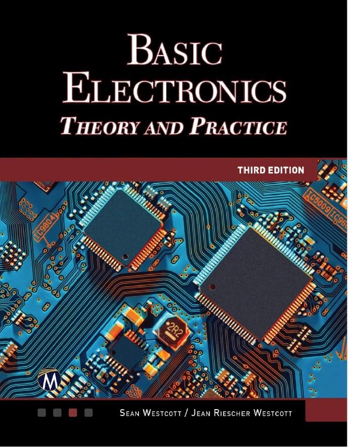 و دانلود نسخه کامل کتاب Basic Electronics: Theory and Practice
