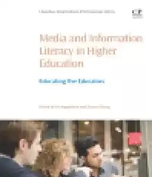 دانلود کتاب Media and Information Literacy in Higher Education. Educating the Educators
