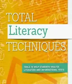 دانلود کتاب Total literacy techniques : tools to help students analyze literature and informational texts – 