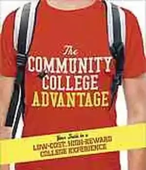 دانلود کتاب The community college advantage : your guide to a low-cost, high-reward experience