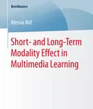 دانلود کتاب Short- and Long-Term Modality Effect in Multimedia Learning