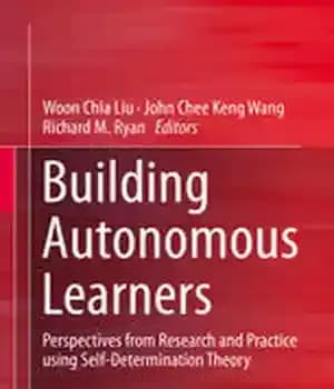 دانلود کتاب Building Autonomous Learners: Perspectives from Research and Practice using Self-Determination Theory – : 