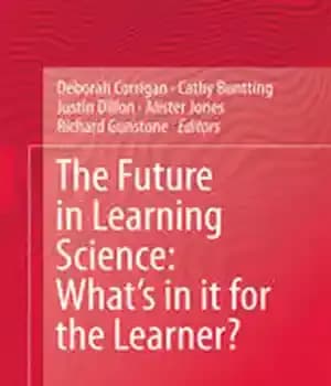 دانلود کتاب The Future in Learning Science: WhatÖs it for Learner?: Learner