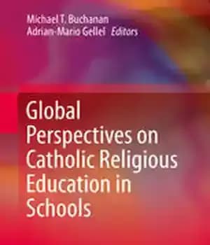 دانلود کتاب Global Perspectives on Catholic Religious Education in Schools