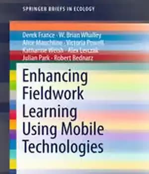 دانلود کتاب Enhancing Fieldwork Learning Using Mobile Technologies