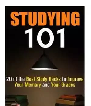 دانلود کتاب Studying 101: 20 of the Best Study Hacks to Improve Your Memory and Grades – 101