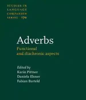 دانلود کتاب Adverbs: Functional and diachronic aspects