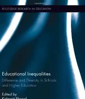 دانلود کتاب Educational Inequalities: Difference and Diversity in Schools Higher Education