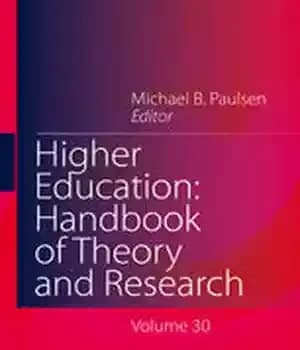 دانلود کتاب Higher Education: Handbook of Theory and Research: Volume 30