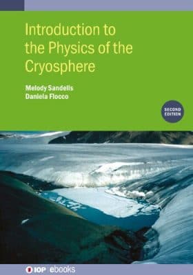 دانلود کتاب Introduction to the Physics of the Cryosphere