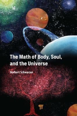 دانلود کتاب The Math of Body, Soul, and the Universe
