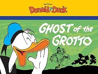 و دانلود نسخه کامل کتاب زبان اصلی Ghost of the Grotto: Starring Walt Disney’s Donald Duck (The Complete Carl Barks Disney Library) | دانلود کتاب خارجی