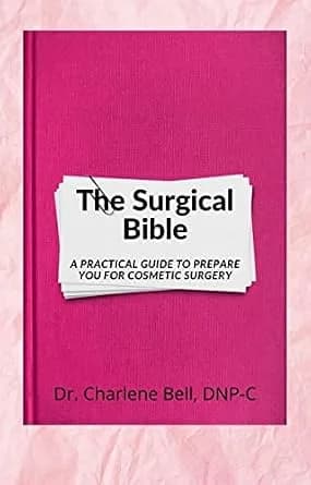 و دانلود نسخه کامل کتاب زبان اصلی The Surgical Bible : A Practical Guide to Prepare you for Cosmetic Surgery PDF | دانلود کتاب خارجی