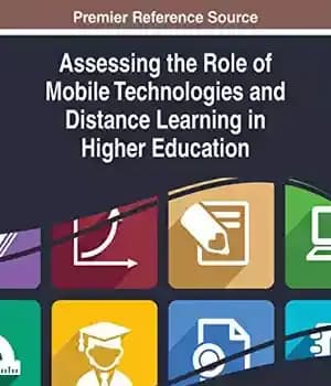 دانلود کتاب Assessing the Role of Mobile Technologies and Distance Learning in Higher Education