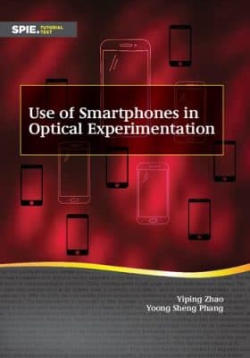 دانلود کتاب Use of Smartphones in Optical Experimentation