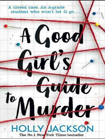 کتاب A Good Girl’s Guide to Murder (A Good Girl’s Guide to Murder Book 1) (متن کامل)