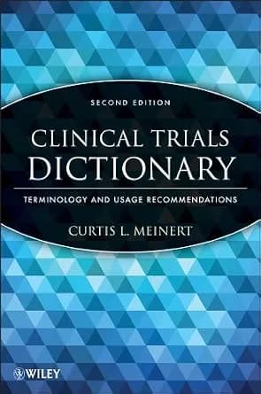 و دانلود نسخه کامل کتاب Clinical Trials Dictionary: Terminology and Usage Recommendations